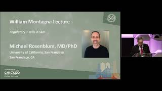 2019 SID William Montagna Lecture Regulatory T cells in Skin [upl. by Pittman]