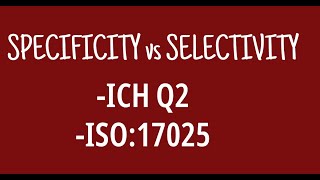 Specificity vs Selectivity [upl. by Fernyak]