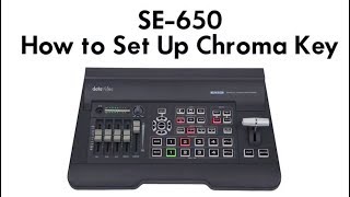 Datavideo Tutorials SE650 Switcher  Learn How to Set Up Chroma Key [upl. by Griswold]