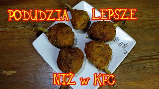 PODUDZIA z kurczaka lepsze niż w KFC [upl. by Herbert]