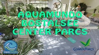 Aquamundo Bostalsee Centerparcs [upl. by Nilkcaj]