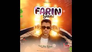 official music audio ❤FARIN GANI❤ by YUSUF BASA AFAIFAYA 2024 [upl. by Ldnek]