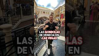 Las Góndolas de Venecia en Las Vegas [upl. by Nort]