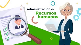 Curso en Administración de recursos humanos [upl. by Ronel195]