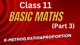 Basic mathsPart 3 Kmethodratioampproportion jee mainsampadvanced [upl. by Romie]