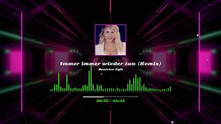 Beatrice Egli  Immer immer wieder tun Remix [upl. by Torres92]