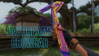 NEW quotDaydreamsquot Crowbar In Game Animations VALORANT [upl. by Mandych]