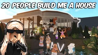 HIRING 20 SUBSCRIBERS TO BUILD ME A HOUSE IN BLOXBURG [upl. by Caniff]