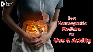 Homeopathy For Gas and Acidity  Gas Relief  Bloating amp Pain  DrSanjay Panicker  Doctors Circle [upl. by Anitnas]