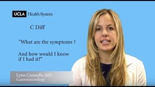 What are the symptomps of C Diff  Lynn Connolly MD  Video FAQs [upl. by Edlun]