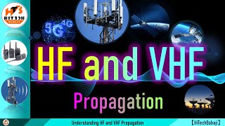 HF vs VHF Communications  HF vs vHF  Whats the difference Basics HF and VHF  Fundamentals HF [upl. by Adeline428]