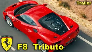 Ferrari F8 Tributo Official Trailer Engine amp Aerodynamics Highlights amp Features [upl. by Sandor]