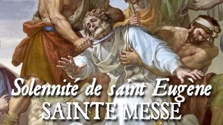 Sainte messe de la solennité de saint Eugène évêque amp martyr  STATUIT [upl. by Salter]