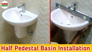 Half Pedestal Wash Basin Fitting  How To install Wash Basin  Wall Mounted Half Ped Wash Basin [upl. by Isa]