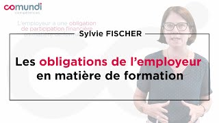 Les obligations de l’employeur en matière de formation [upl. by Carling]