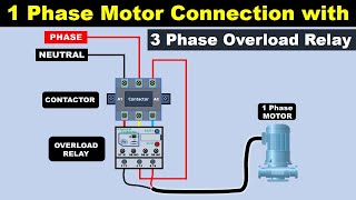 Single Phase Motor Connection with 3 Phase Overload relay ElectricalWiringSchool [upl. by Daisie382]