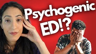 Is erectile dysfunction all in your head  Psychogenic ED [upl. by Adivad]