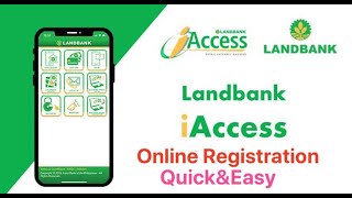 iAccess Landbank Online Registration QuickampEasy Steps [upl. by Utas]