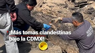 Una nueva toma clandestina en la CDMX ¿Hasta cuándo ciudadanos pondrán en riesgo su salud [upl. by Yusem]