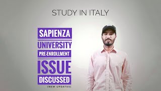 SAPIENZA UNIVERSITY PREENROLLMENT ISSUE DISCUSSED  STUDY IN ITALY [upl. by Nosreve]