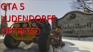 GTA 5 Ludendorff OffRoading MOD [upl. by Trilly]