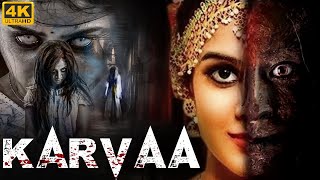 KARVAA  South Horror Movie Full In Hindi  Superhit Horror South Movie KARVAA  Suspense Horror [upl. by Xylia]