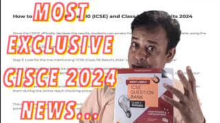 Most Exclusive ICSEISC 2024 News for CISCE 2024 Results Publication by Next Week TuitionICSEOnline [upl. by Dyol]