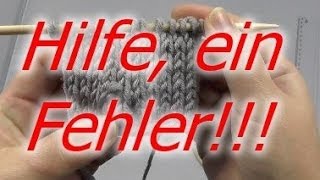 Stricken  Auftrennen Aufribbeln Zurückstricken Fehler [upl. by Enitsud]