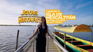 Joyas de Nayarit Temporada 2 Capítulo 4 Isla de Mexcaltitán Santiago Ixcuintla Nayarit [upl. by Wallas331]