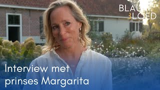 EXCLUSIEF interview met PRINSES MARGARITA over haar voorliefde voor de natuur  Blauw Bloed [upl. by Acissehc]