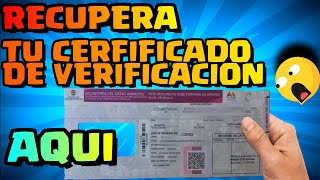 COMO Recuperar Certificado De VERIFICACION [upl. by Madai]