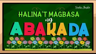 ABAKADA Filipino Alphabet  ABAKADA tutorial tagalog Tagalog Reading Practice Kinder Grade 1 amp 2 [upl. by Hannie]