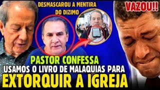 VAZOU ISSO É DEPLORÁVEL PASTOR CONFESSOU TUDO Os FALSOS PASTORES não querem que VOCÊ SAIBA DISSO [upl. by Mallon]