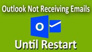 How To Fix Microsoft Outlook Not Sending or Receiving Emails Until Restart [upl. by Faires]