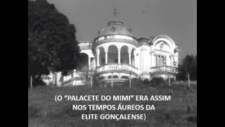 quotPALACETE DO MIMIquot São Gonçalo RJ como está atualmente e como ele era nos anos 50 [upl. by Myrah]