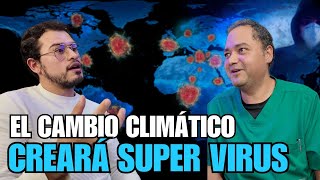 Infecciones PRINCIPAL causa de MU€RTE en 2050 CAMBIO CLIMÁTICO y nuevas PANDEMIAS  DR ARAUJO 5 [upl. by Nellaf]