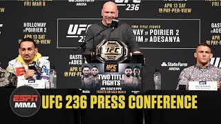 FULL UFC 236 Max Holloway vs Dustin Poirier 2 press conference  ESPN MMA [upl. by Oicneconi]