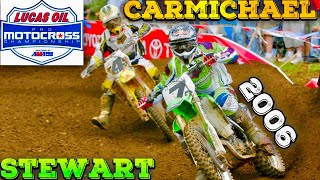 RICKY CARMICHAEL VS JAMES STEWART  2006 OUTDOORS [upl. by Renate]