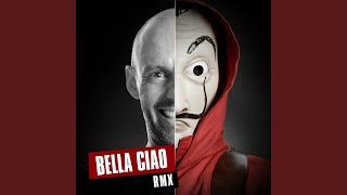 Bella Ciao Remix [upl. by Nolaj]