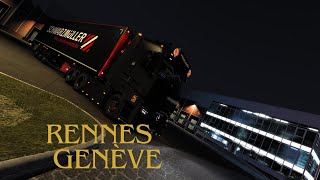 ETS 2 Renault T Rennes  Genève 4K [upl. by Shuma]