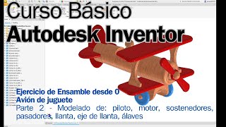 Curso Básico Autodesk Inventor Ejercicio Ensamble Wooden Toy Parte 2  Modelado de partes [upl. by Ahsital]