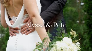 Alyssa amp Pete Wedding Film [upl. by Gessner]