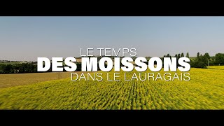 Le temps des moissons dans le Lauragais [upl. by Cerellia]