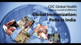 Global Immunization Polio in India [upl. by Talbott710]