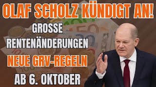 Wichtige Änderungen der gesetzlichen Rentenversicherung am 6 Oktober Verpassen Sie es nicht [upl. by Regnij869]