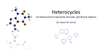 Organic Chemistry  Heterocycles [upl. by Glover]