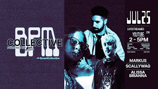 Collective BPM 725 Powered by Acid Mama [upl. by Fezoj]