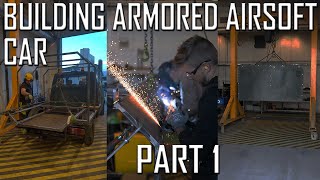 Building an armored airsoft vehicle in 2022  Part 1 [upl. by Eiboj846]