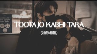 Toota Jo Kabhi Taara ✨  Slowed  Reverb  Lyrics  A Flying Jatt  🎧Use Headphones 🎧 [upl. by Nodnil216]