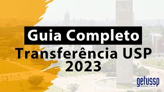 Guia Completo  Transferência USP 2023 [upl. by Llemej443]